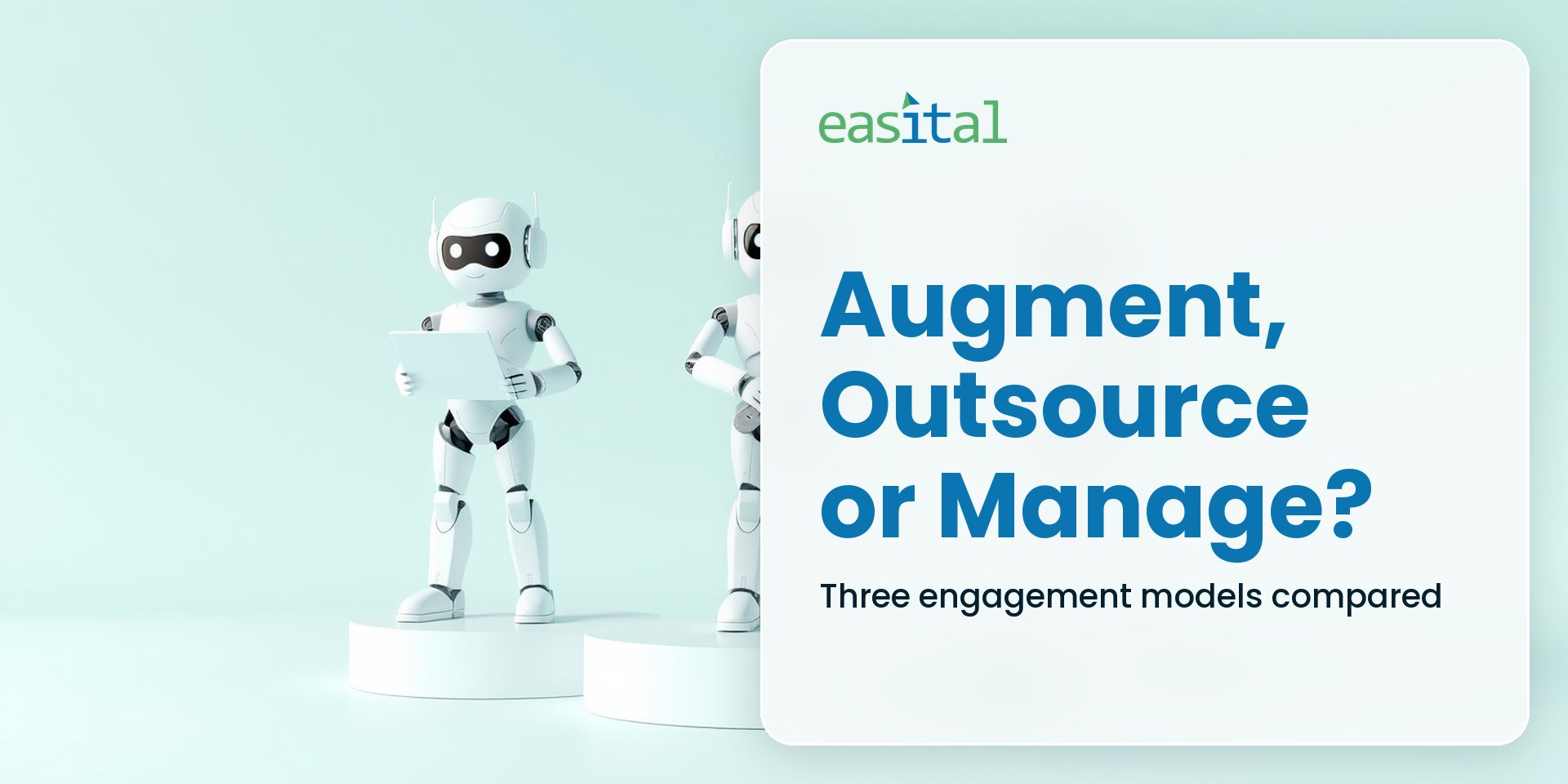 Staff Augmentation vs Outsourcing vs Managed Services